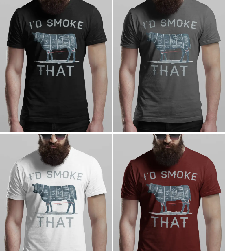 I'd Smoke That Tee