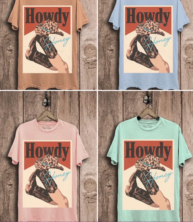 Howdy Honey Tee
